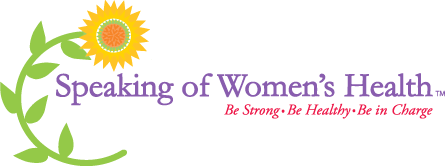 Speaking of Women's Health